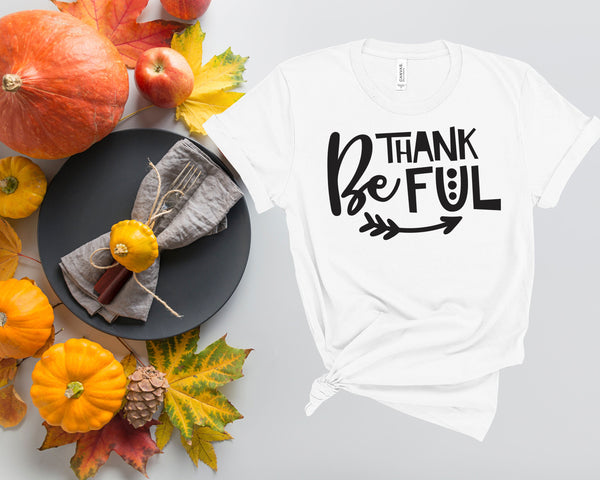 Be Thankful, Fall Shirts Women,  Fall Graphic Tee, Cute Fall Shirts, Thanksgiving Shirt