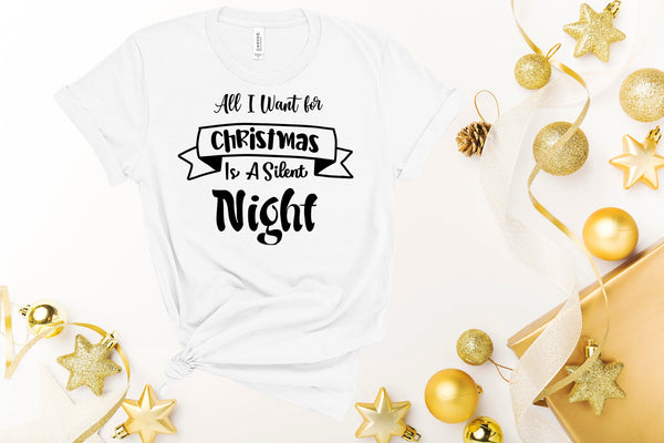 All I want For Christmas is a Silent Night Shirt, Christmas Sweater, Kids Christmas Shirt, Santa Clause Shirt, Christmas Clothes