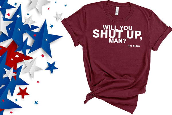 Will You Shut Up Man?, Kamala Harris Shirt