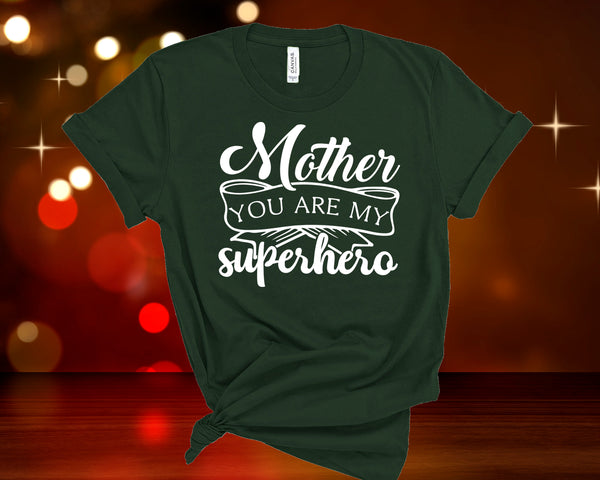 Mother is Superhero, Mother Shirt, Mama Shirt, Mom Gift, Mom Shirt, Shirts for Mom, Trendy T-shirt, Mother's Day Gift, Mom Life shirt