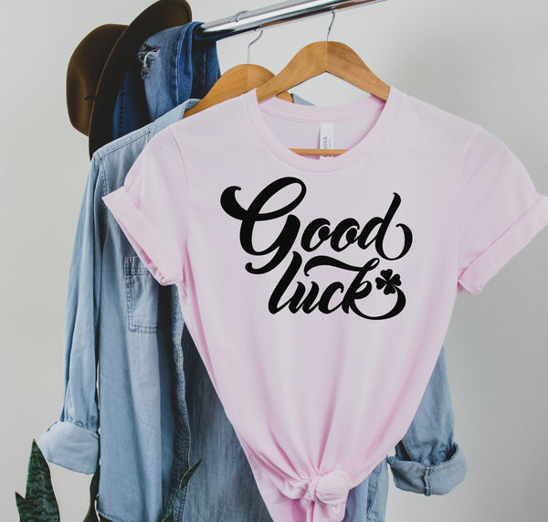 Good Luck Shirt, Shamrock Shirt, Irish Shirt, St. Patrick's Day Shirt, Shamrock Shirt, St. Paddy's Day Shirt, Luck of the Irish Shirt