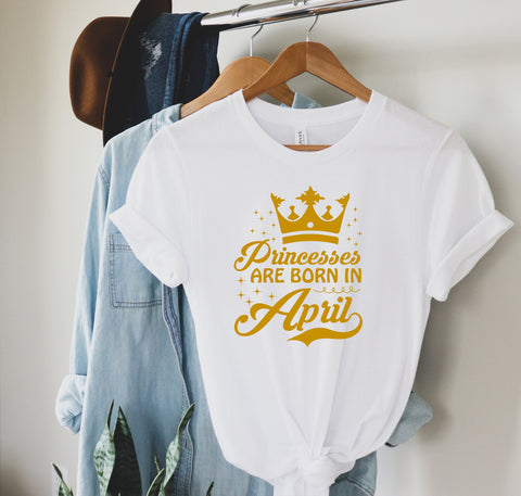 Princess are Born in April, Quaranteen Shirt, Birthday Quarantined Shirt, Birthday Gift, Gift For Her Shirt, Custom Design