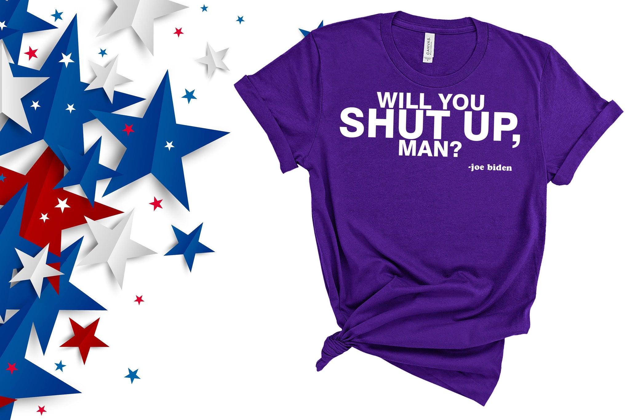 Will You Shut Up Man?, Kamala Harris Shirt