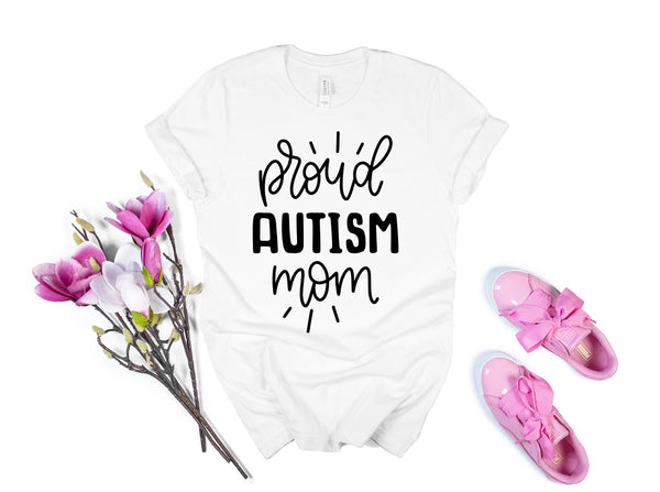 Proud Autism Mom, Autism Acceptance Shirt, Love Needs No Words Autism Awareness, Gift for mom, best mom ever, Personalized Shirt