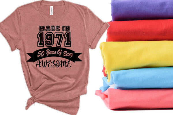 Made in 71 50 Years of Being Awesome Shirt, Vintage personalized Shirt, 50th 60th Birthday Shirt,x Years Old Shirt,Birthday Party, Xmas Gift