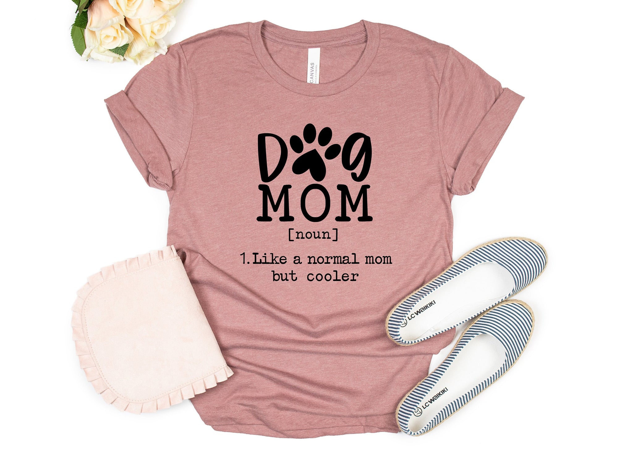 Dog Mom Noun Shirt, Dog Mom Like a Normal Mom But Cooler Funny Shirt, Unisex Cute Shirt, Dog Mom Shirt