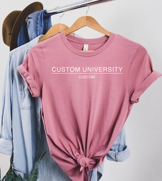 University Tshirt, Custom College Shirt, Custom Design University Tee, Personalized University Tshirt, College Program